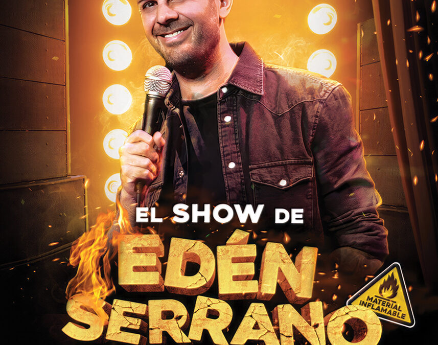 El show de Edén Serrano