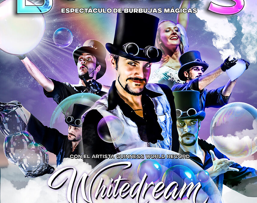 ‘Dreaming Bubbles’ – Whitedream