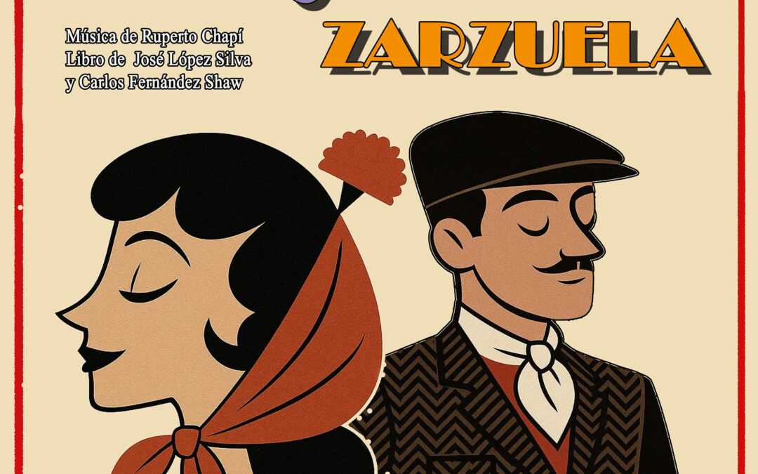 Zarzuela ‘La revoltosa’