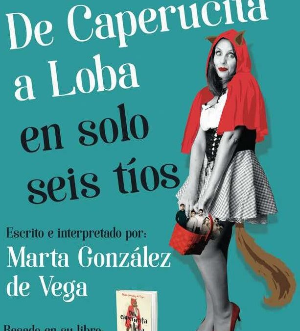 De Caperucita a Loba en solo seis tíos