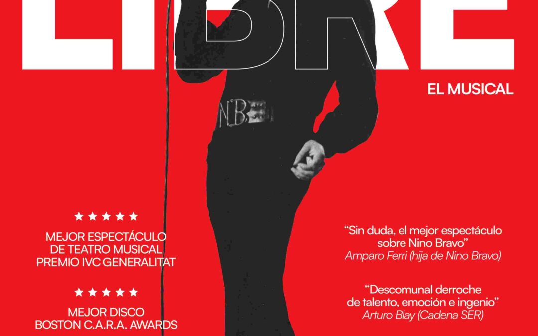 Nino Bravo: Libre, el musical