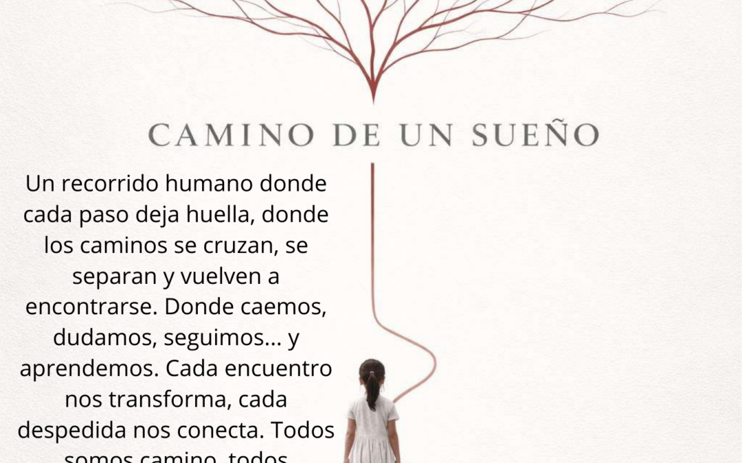 Camino de un sueño