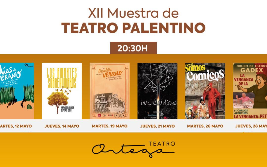 El Teatro Ortega acoge en mayo la XII Muestra de Teatro Palentino