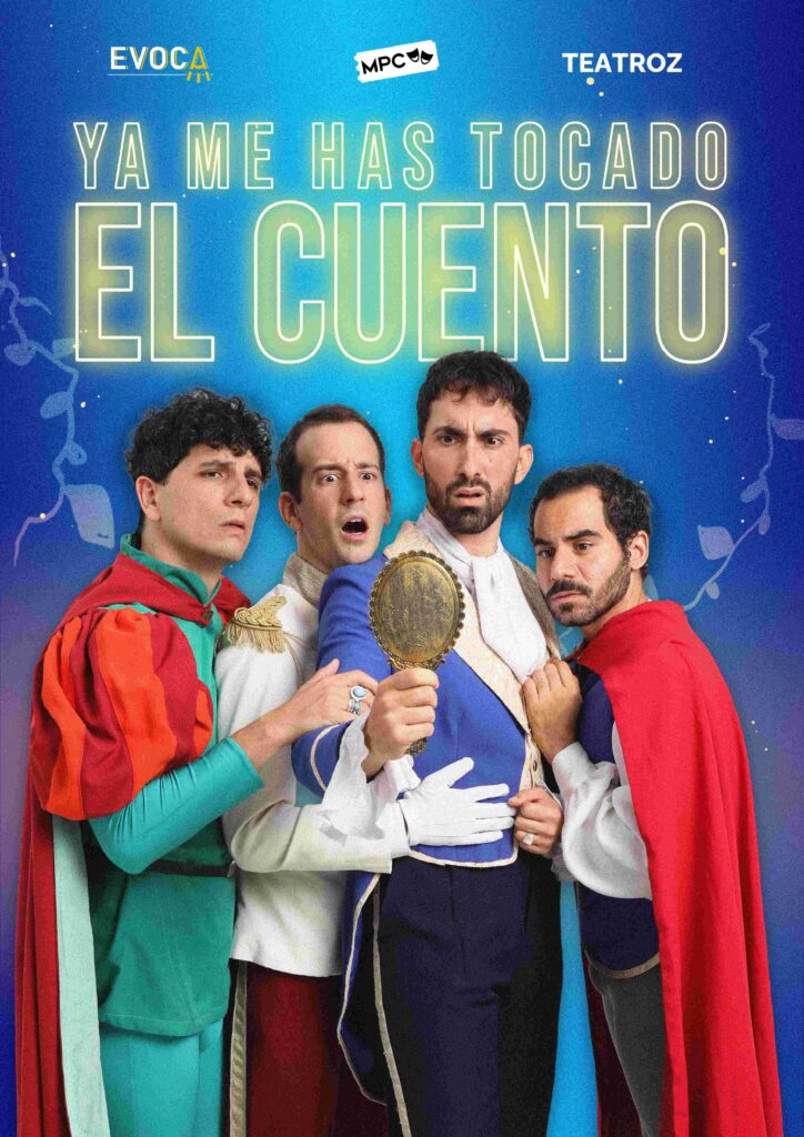 Creatividad del evento Ya me has tocado el cuento.