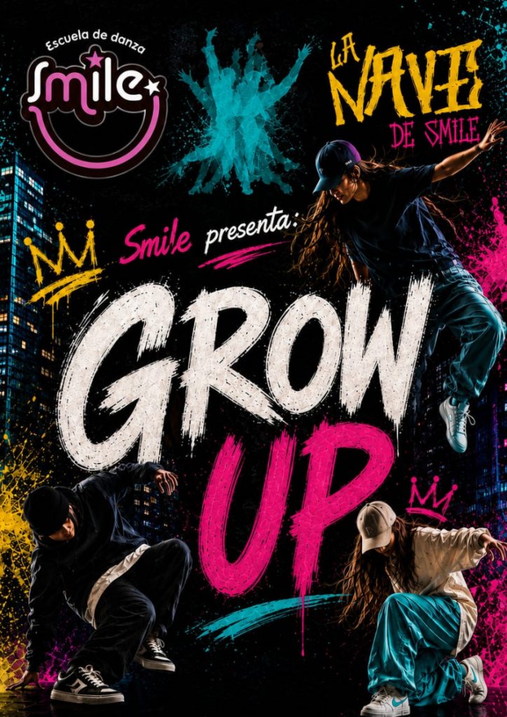 Creatividad del evento Grow Up de la escuela de danza Smile.