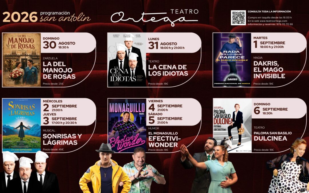El Teatro Ortega celebra San Antolín con ocho días de zarzuela, teatro, magia, música y humor
