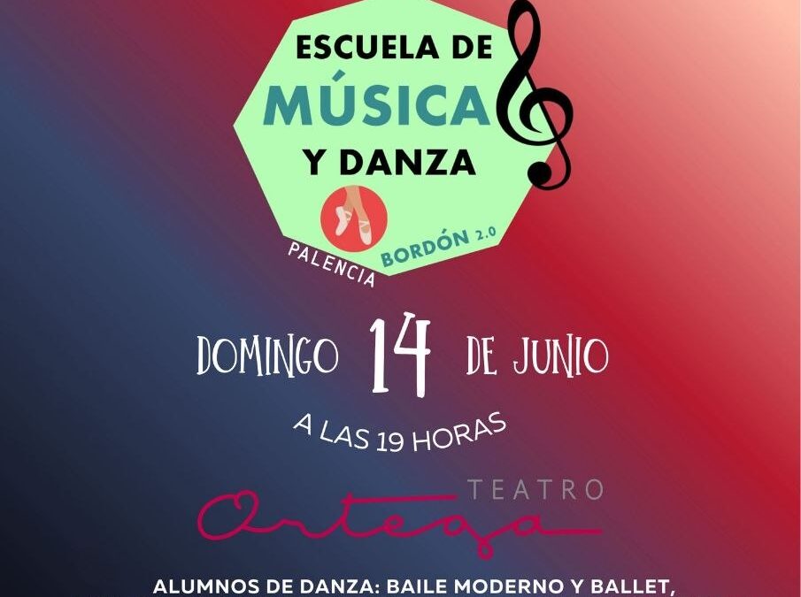 Actuación de final de curso de la Escuela de música y danza Bordón